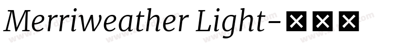 Merriweather Light字体转换 Merriweather Light字体转换